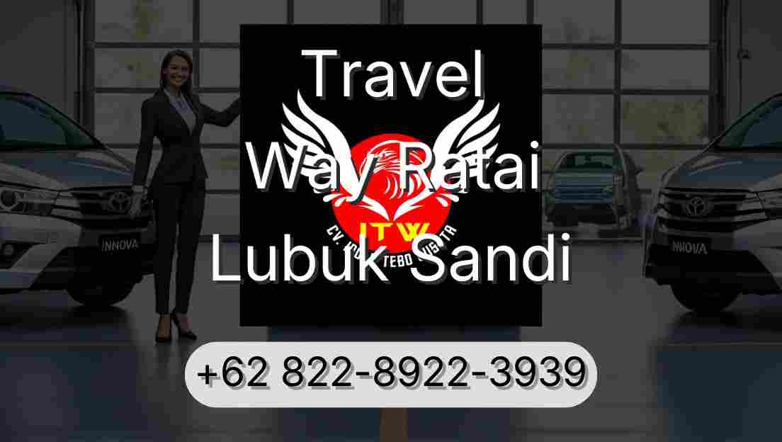 Travel Way Ratai Lubuk Sandi