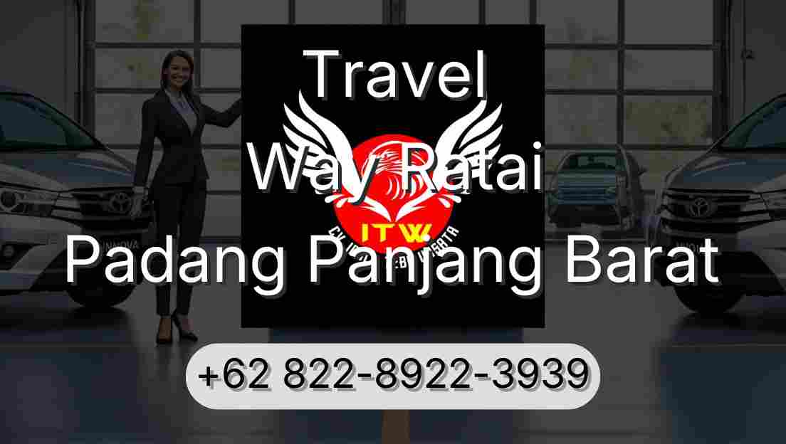 Travel Way Ratai Padang Panjang Barat