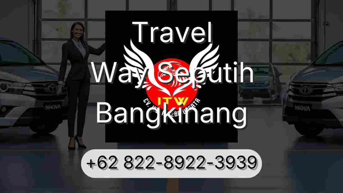 Travel Way Seputih Bangkinang