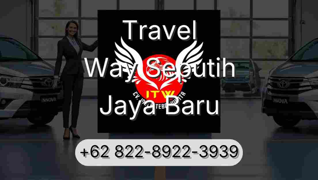 Travel Way Seputih Jaya Baru