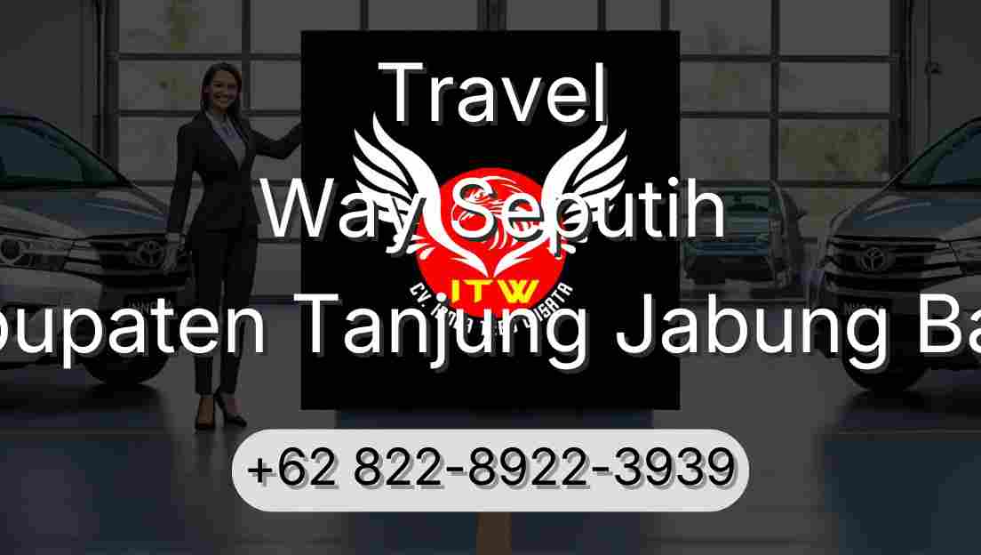 Travel Way Seputih Kabupaten Tanjung Jabung Barat