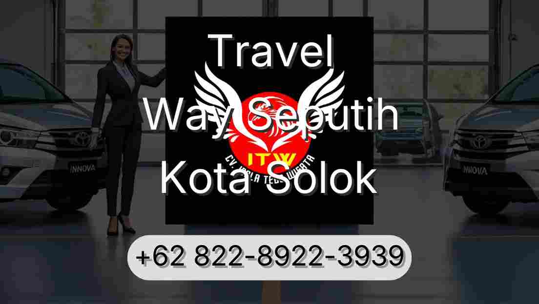 Travel Way Seputih Kota Solok
