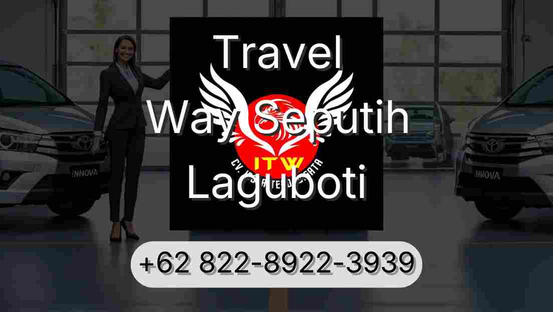 Travel Way Seputih Laguboti