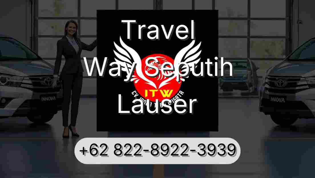 Travel Way Seputih Lauser