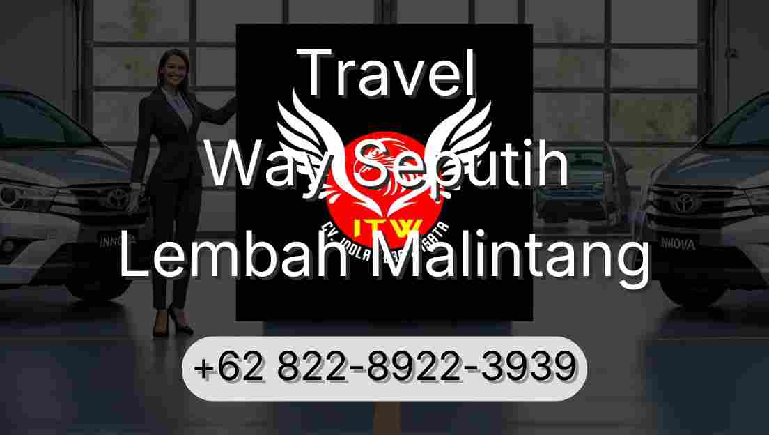 Travel Way Seputih Lembah Malintang