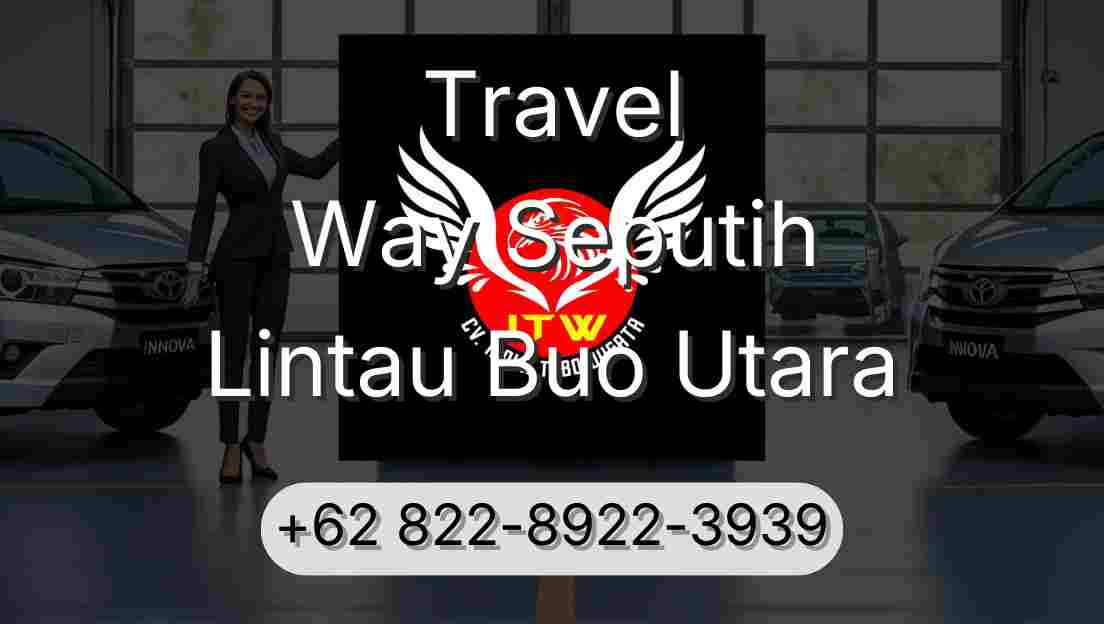 Travel Way Seputih Lintau Buo Utara