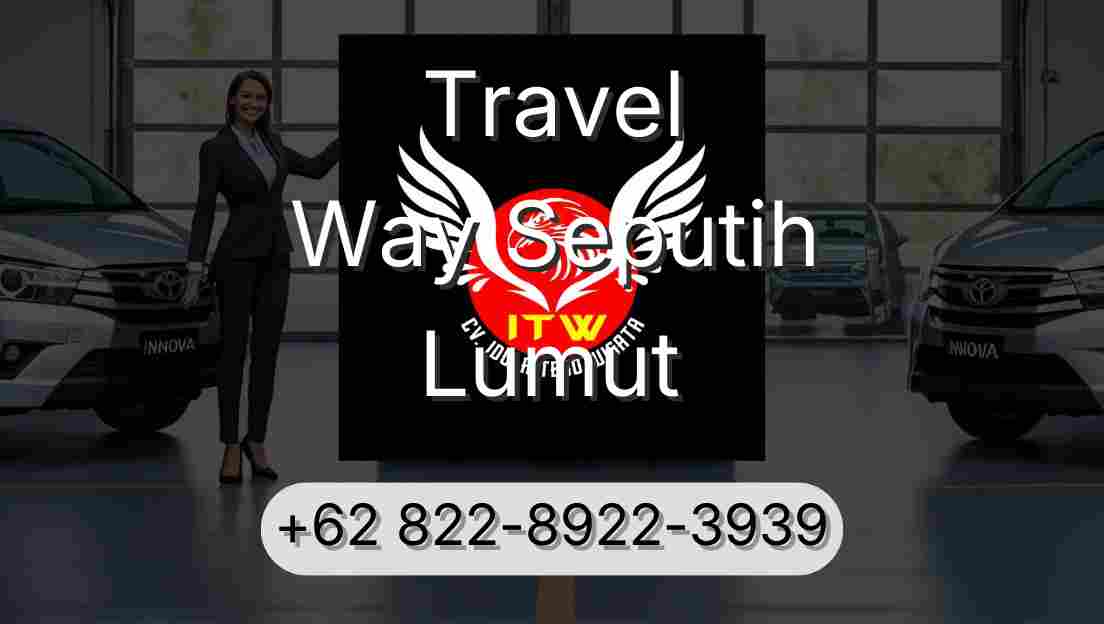 Travel Way Seputih Lumut