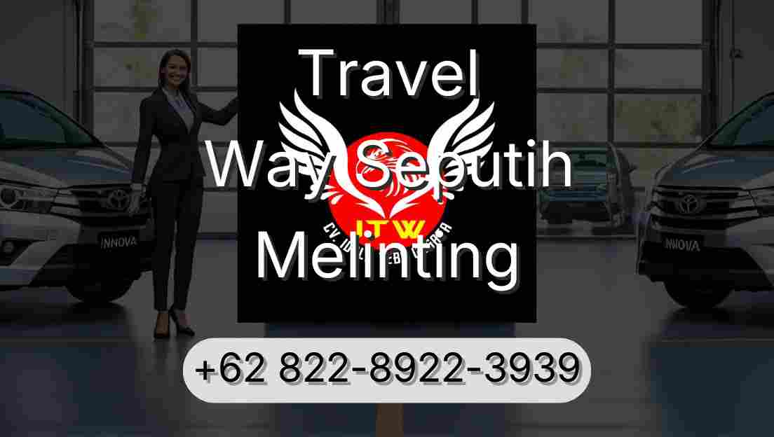 Travel Way Seputih Melinting