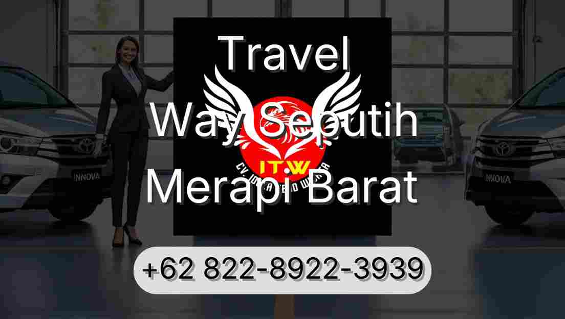 Travel Way Seputih Merapi Barat