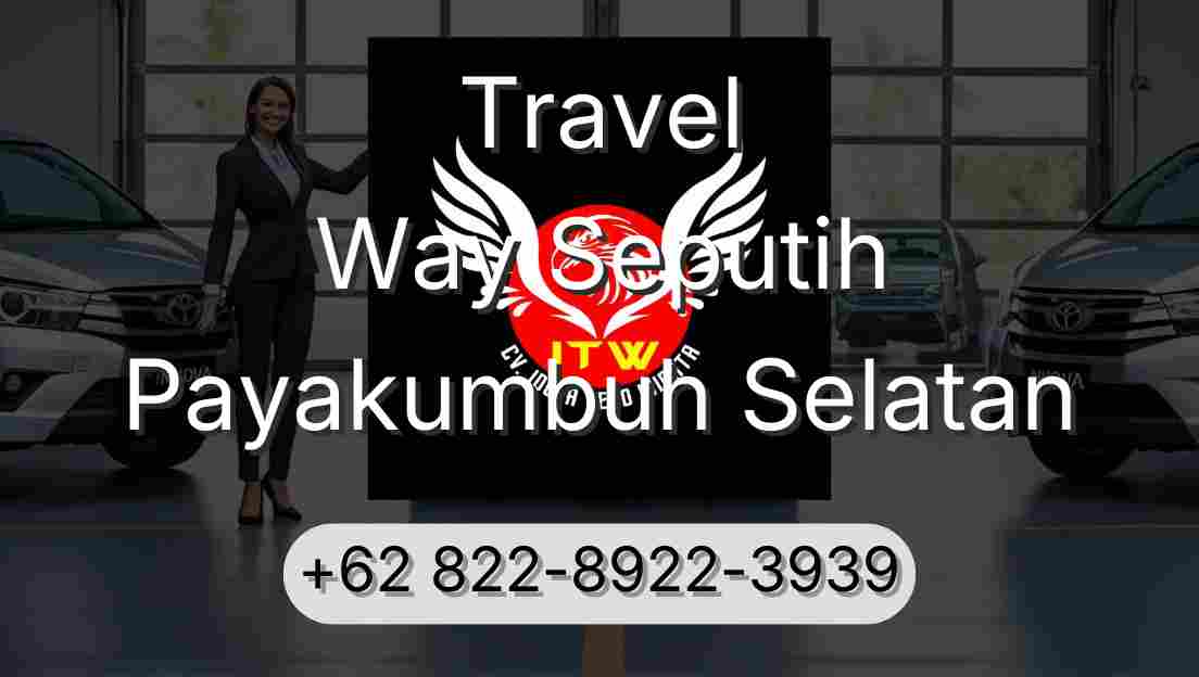 Travel Way Seputih Payakumbuh Selatan