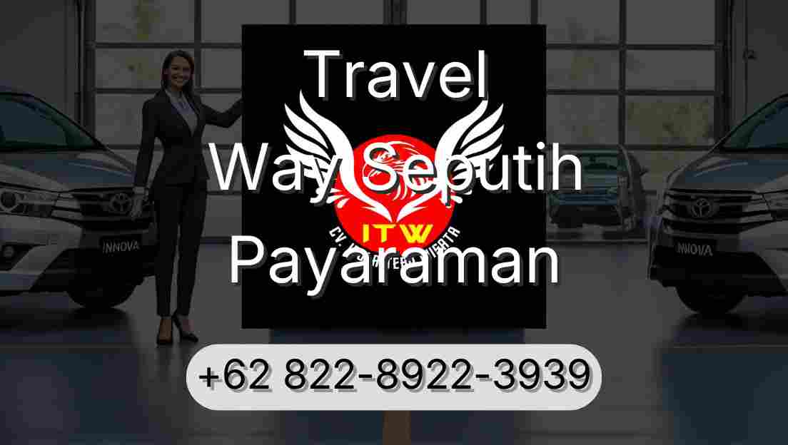 Travel Way Seputih Payaraman