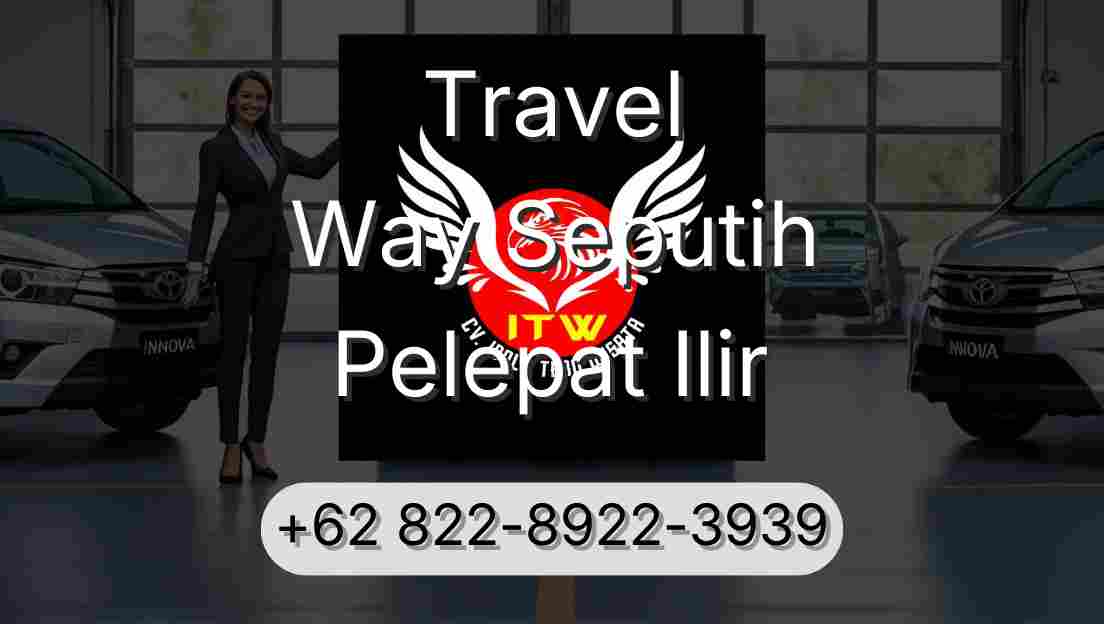 Travel Way Seputih Pelepat Ilir