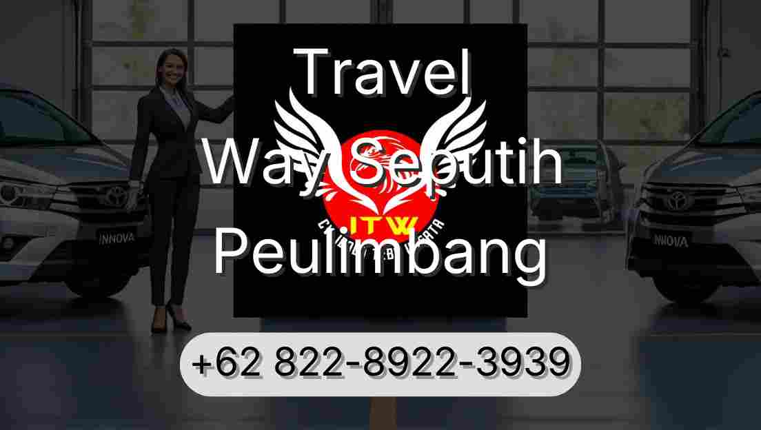 Travel Way Seputih Peulimbang