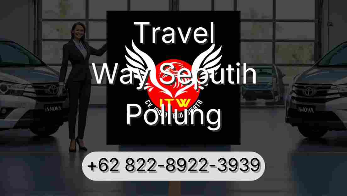 Travel Way Seputih Pollung