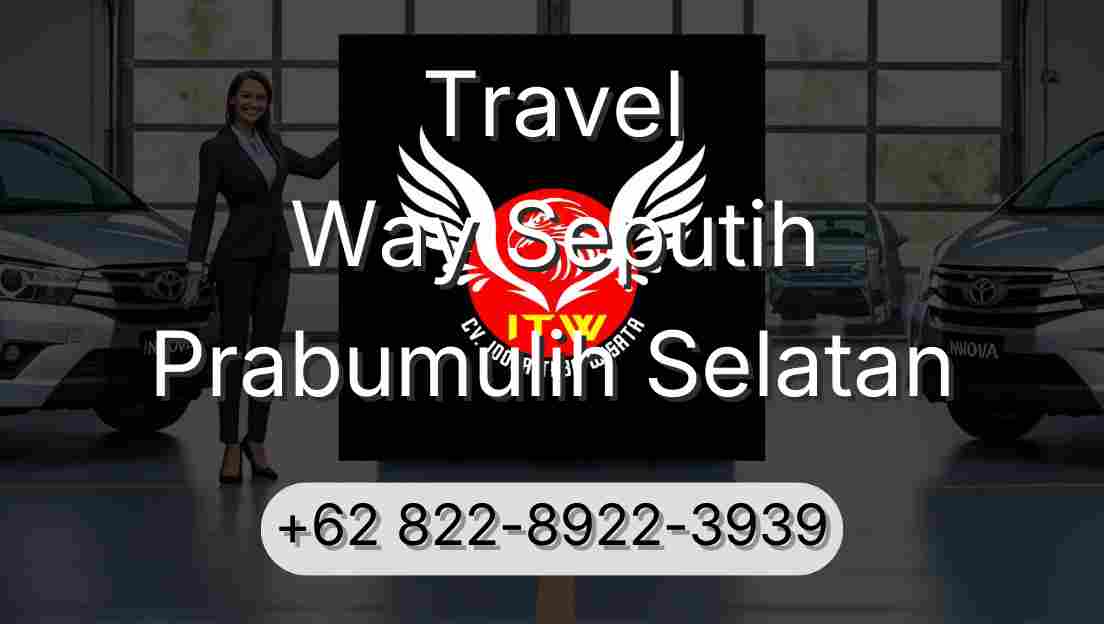 Travel Way Seputih Prabumulih Selatan