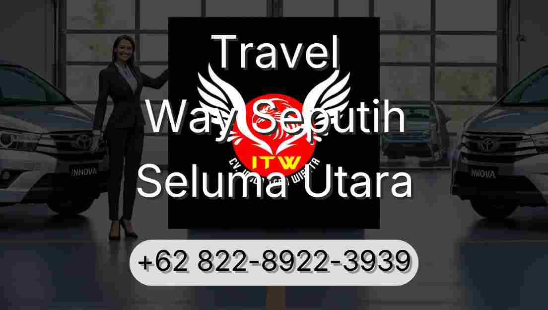 Travel Way Seputih Seluma Utara