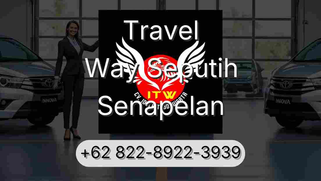 Travel Way Seputih Senapelan