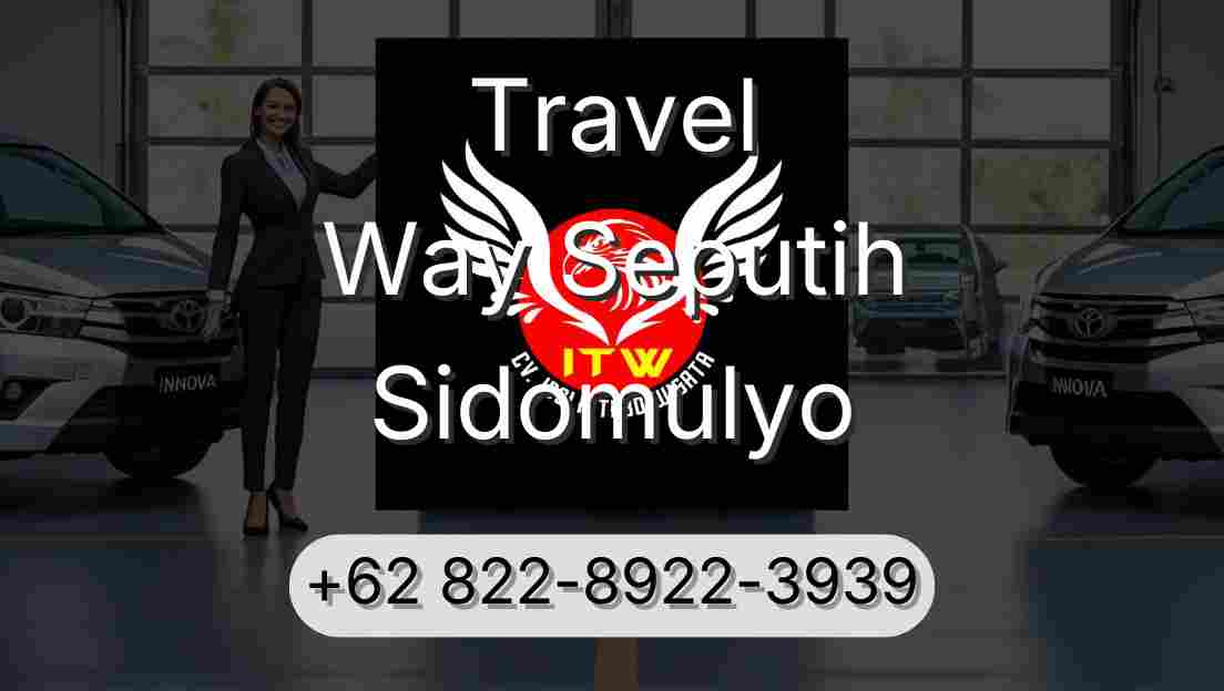 Travel Way Seputih Sidomulyo