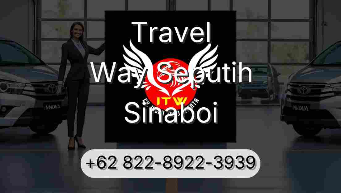 Travel Way Seputih Sinaboi