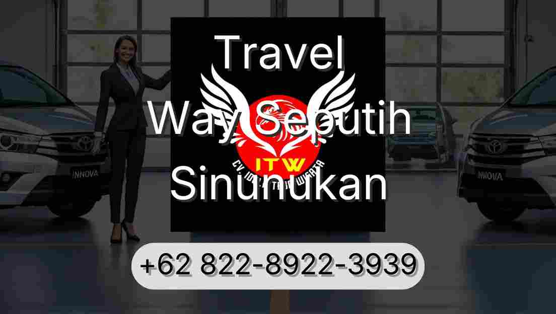 Travel Way Seputih Sinunukan