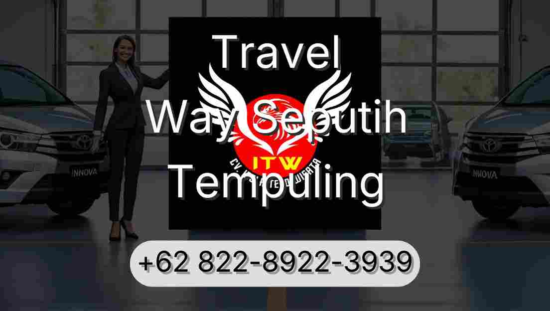 Travel Way Seputih Tempuling
