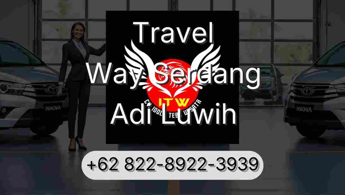 Travel Way Serdang Adi Luwih