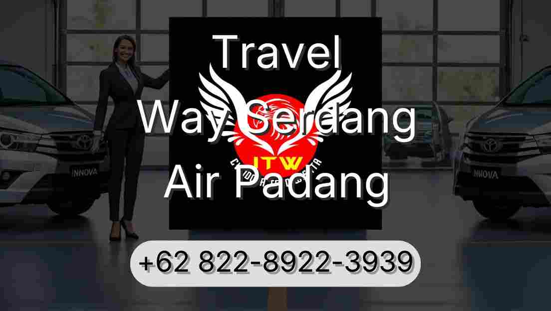Travel Way Serdang Air Padang