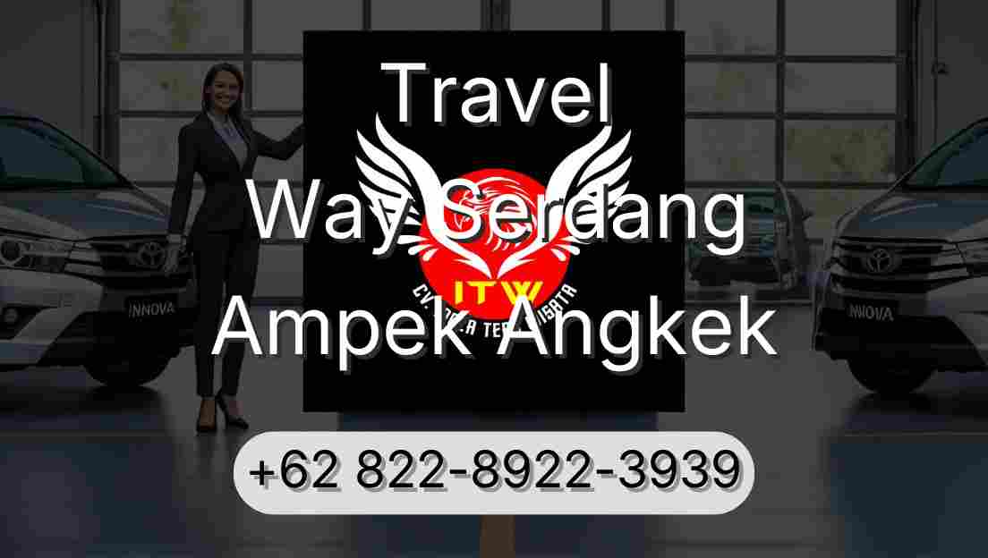 Travel Way Serdang Ampek Angkek