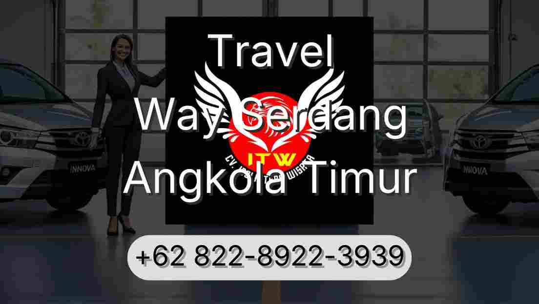 Travel Way Serdang Angkola Timur