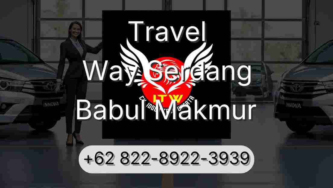 Travel Way Serdang Babul Makmur