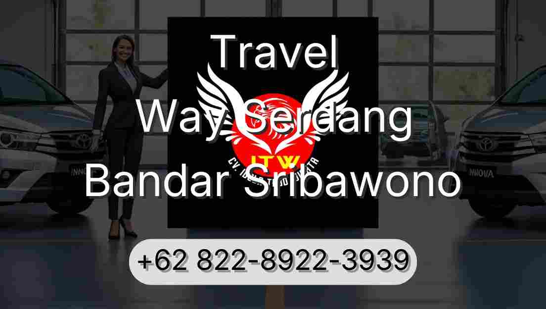 Travel Way Serdang Bandar Sribawono