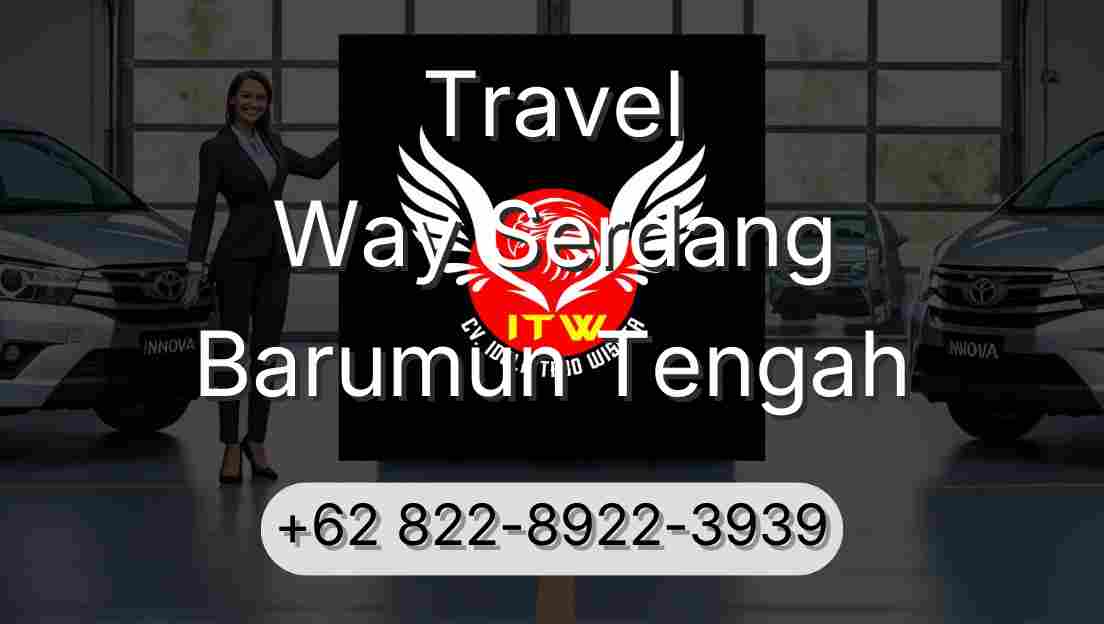 Travel Way Serdang Barumun Tengah