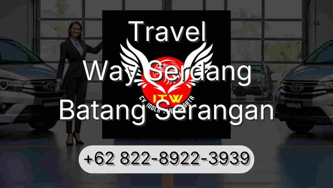 Travel Way Serdang Batang Serangan