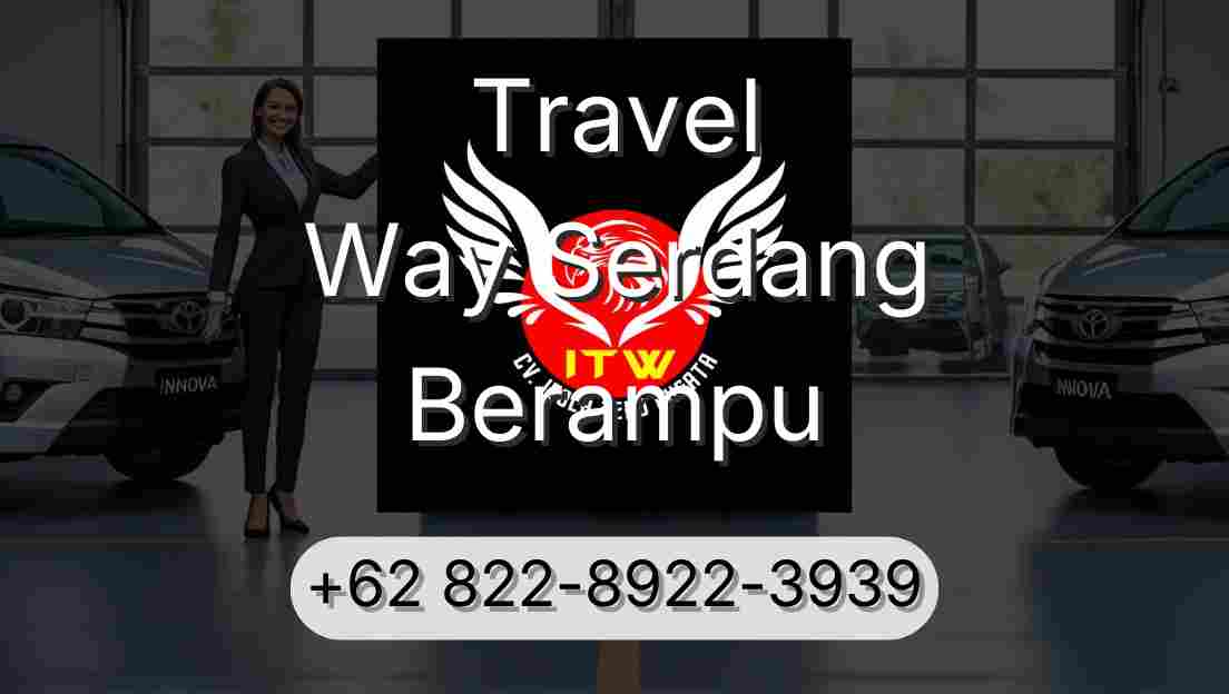 Travel Way Serdang Berampu