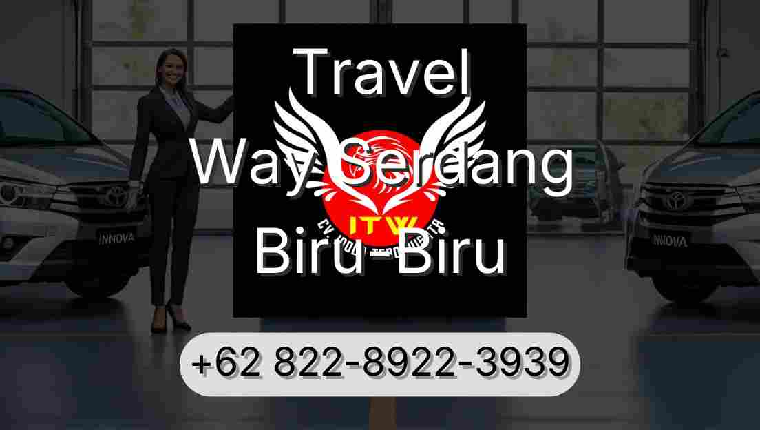 Travel Way Serdang Biru-Biru