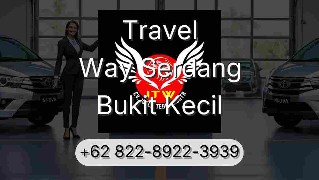 Travel Way Serdang Bukit Kecil