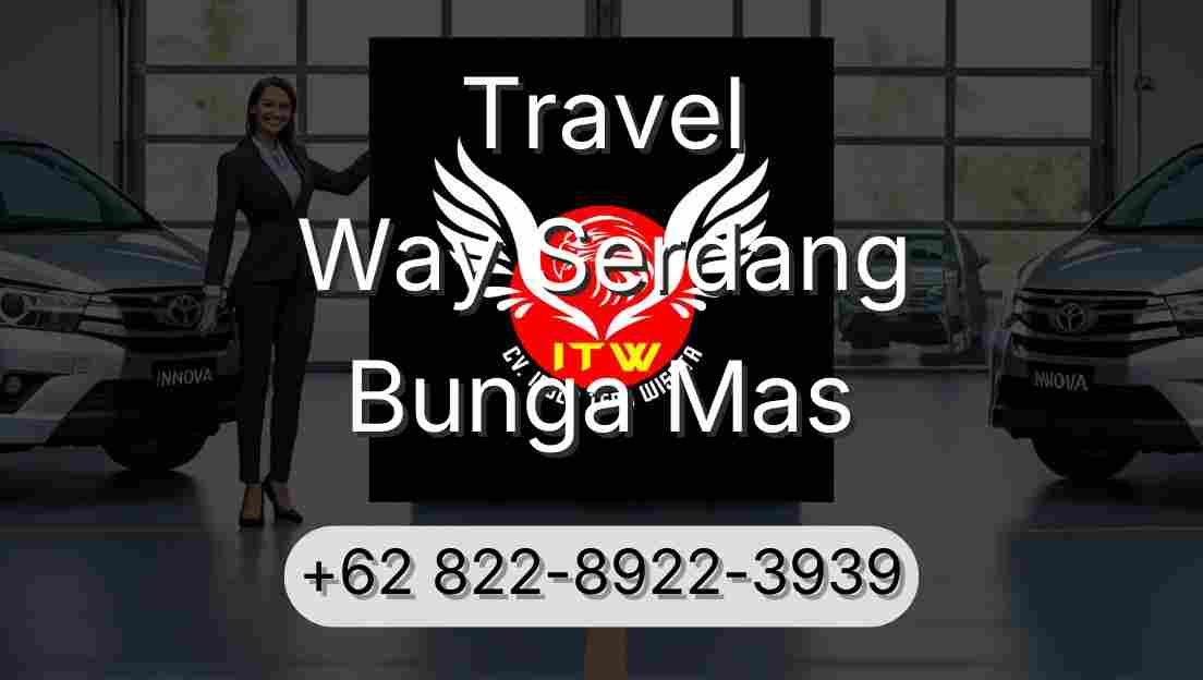 Travel Way Serdang Bunga Mas