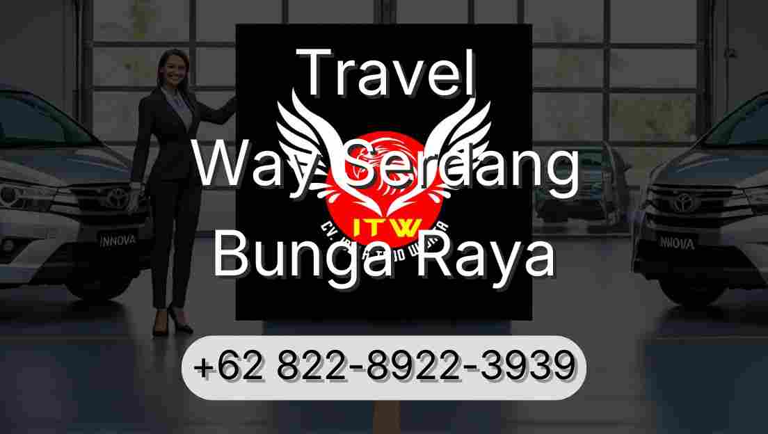 Travel Way Serdang Bunga Raya
