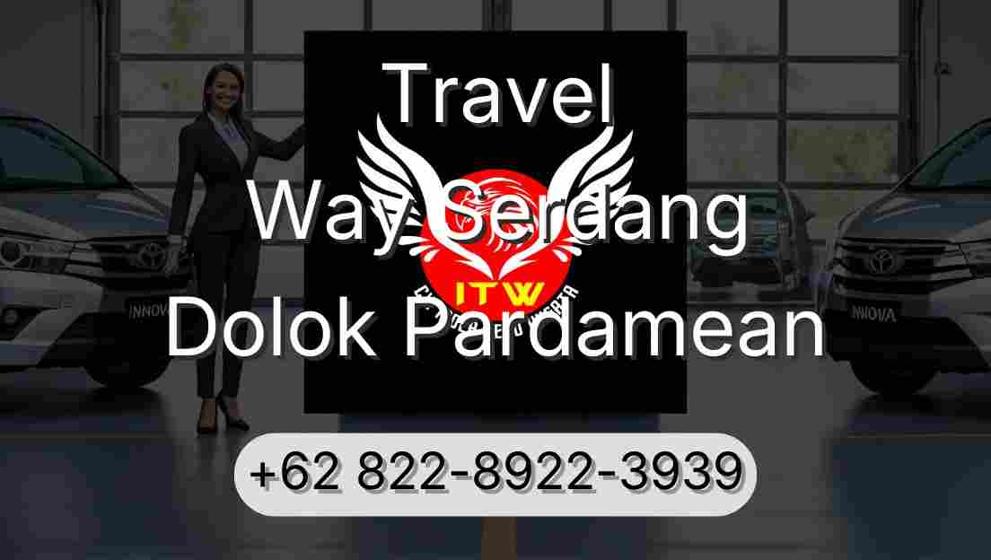Travel Way Serdang Dolok Pardamean