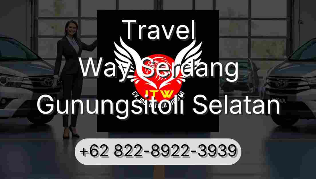 Travel Way Serdang Gunungsitoli Selatan