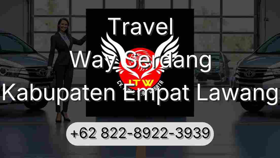 Travel Way Serdang Kabupaten Empat Lawang