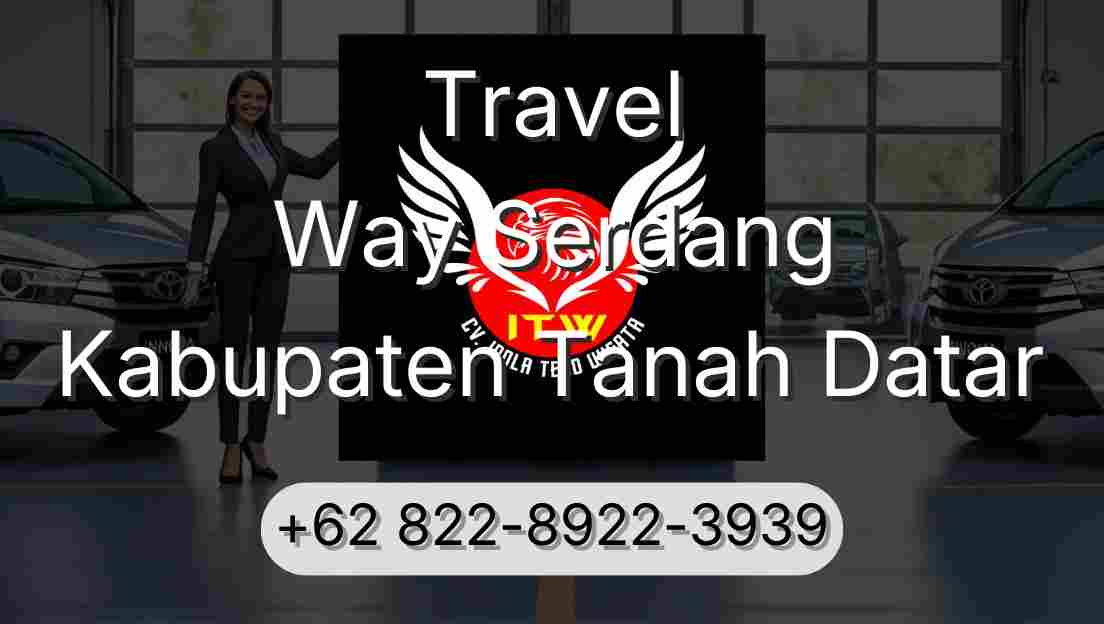 Travel Way Serdang Kabupaten Tanah Datar