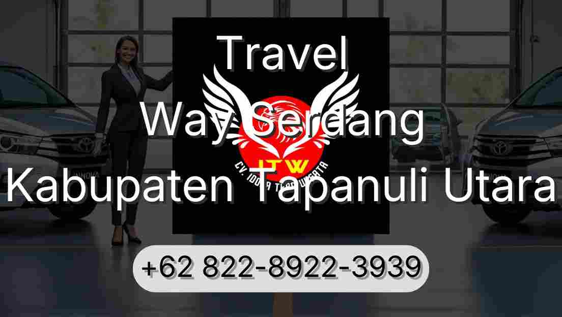 Travel Way Serdang Kabupaten Tapanuli Utara