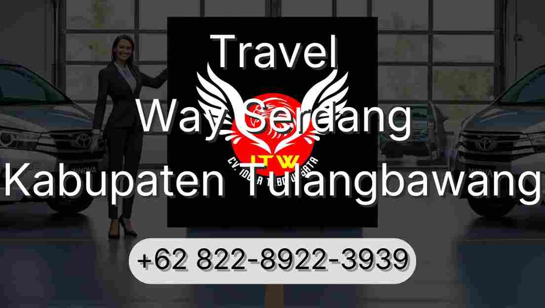 Travel Way Serdang Kabupaten Tulangbawang