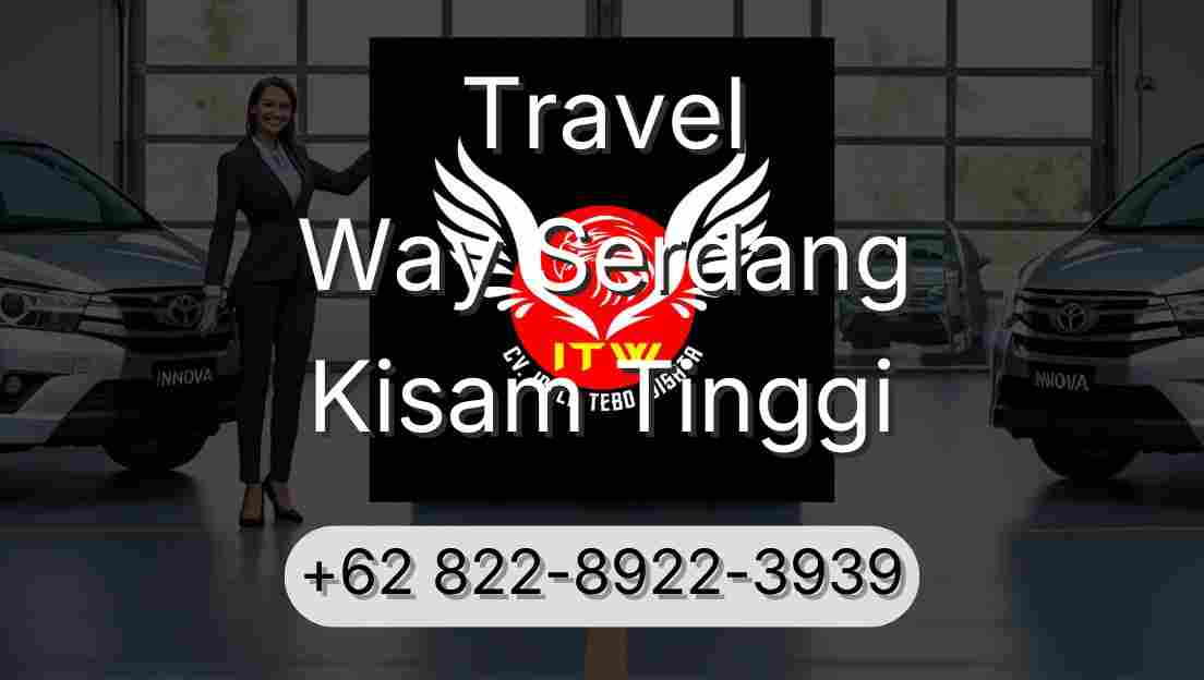 Travel Way Serdang Kisam Tinggi