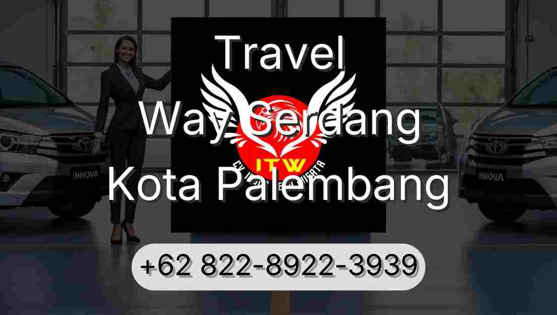 Travel Way Serdang Kota Palembang