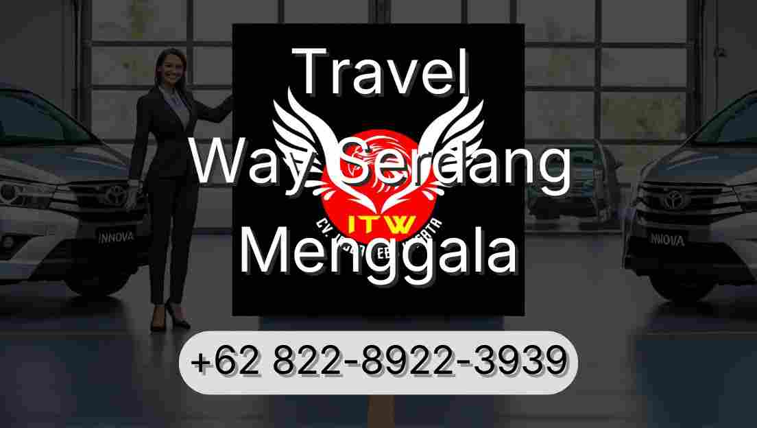 Travel Way Serdang Menggala