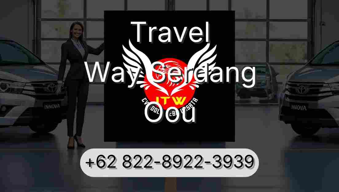 Travel Way Serdang Oou