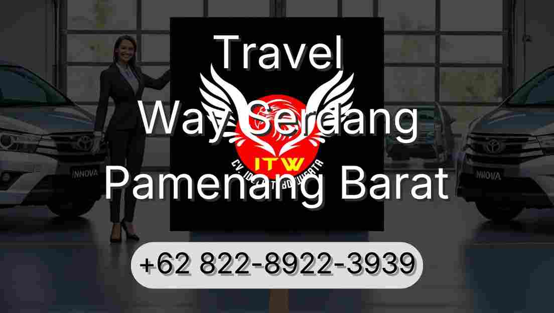 Travel Way Serdang Pamenang Barat