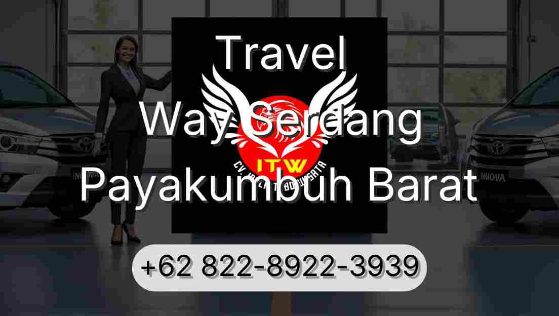 Travel Way Serdang Payakumbuh Barat